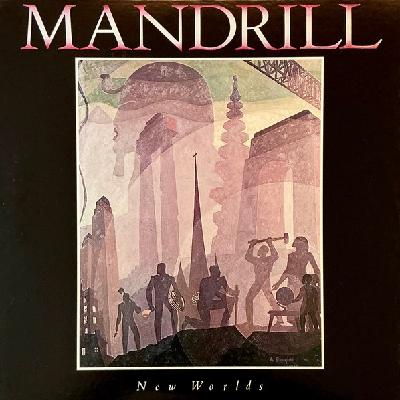 Sateli 3 - Mandrill (5/5) We Are One (1977) y New Worlds (1978) - 12/01/26 Sateli 3 - Mandrill (5/5) We Are One (1977) y New Worlds (1978) - 12/01/26