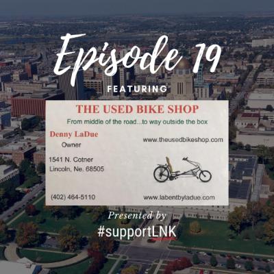 Episode 19: Denny LaDue with The Used Bike Shop Episode 19: Denny LaDue with The Used Bike Shop