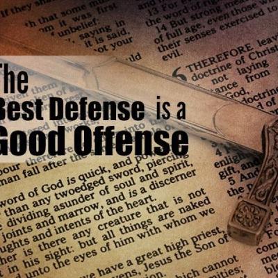 The Best Defense Is A Good Offense