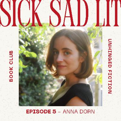 Anna Dorn on Scent, Storytelling, and Writing Women Who Refuse to Behave