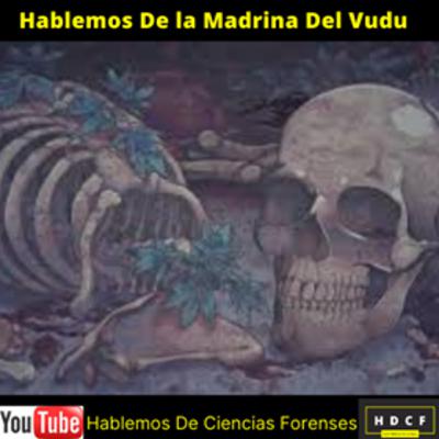 Hablemos de 11 años en el infierno / La dama del Vudú #13