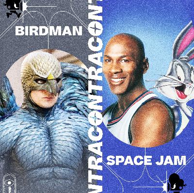 Birdman contra Space-Jam
