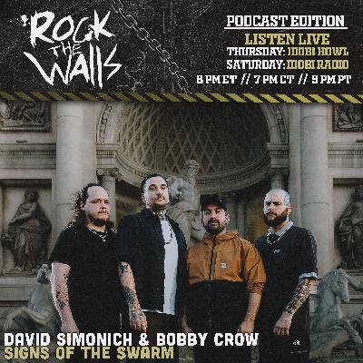 David & Bobby of Signs Of The Swarm