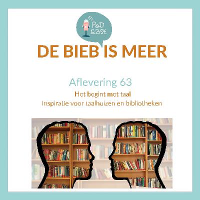#63 Het Begint met Taal