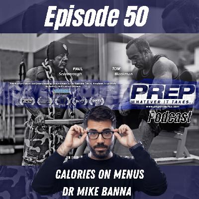 Episode 50 – Calories on Menus with Dr Mike Banna