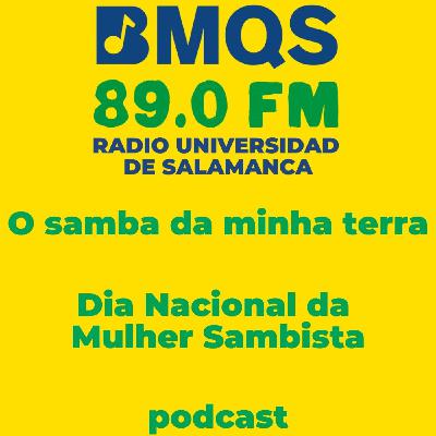 BMQS: Dia Nacional da Mulher Sambista