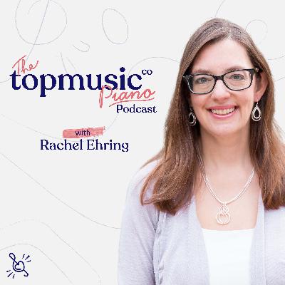 071: Piano-Related Injuries with Celeste Watson