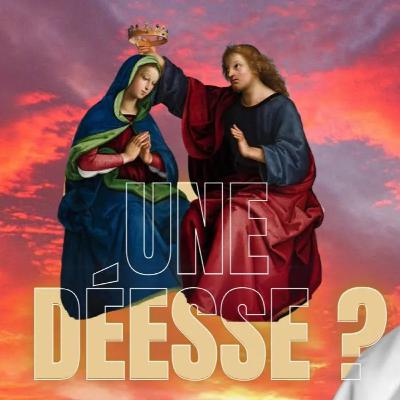 Comment Marie peut-elle être Mère de Dieu ?
