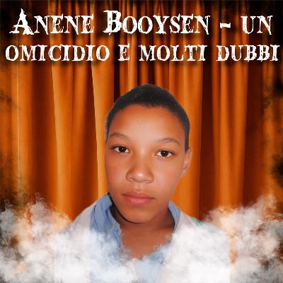 6. Anene Booysen - Un omicidio e molti dubbi