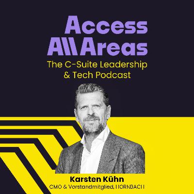 #40 Access Menschlich führen - Marke, Kultur und KI im Gleichgewicht mit Karsten Kühn, CMO Hornbach #40 Access Menschlich führen - Marke, Kultur und KI im Gleichgewicht mit Karsten Kühn, CMO Hornbach