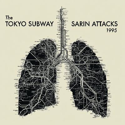 The Tokyo Subway Sarin Attacks 1995 – Part 1 The Tokyo Subway Sarin Attacks 1995 – Part 1