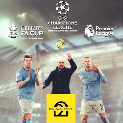 Manchester City’s Treble Dreams.