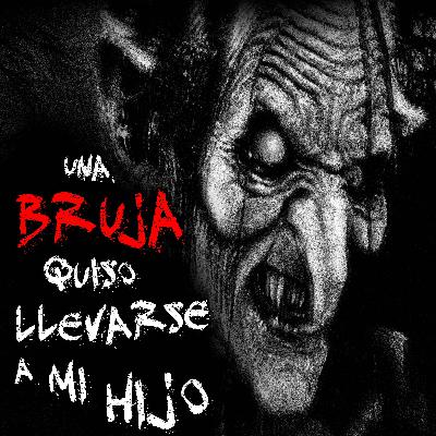 3 Peturbadoras historias de Brujas