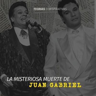 La misteriosa muerte de Juan Gabriel
