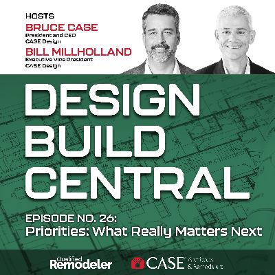 No. 26: Priorities: What Really Matters Next