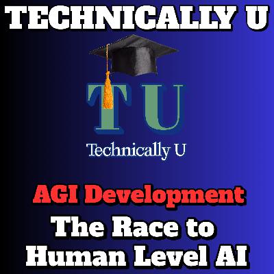 AGI Development: The Race to Human Level AI - Should We Worry?