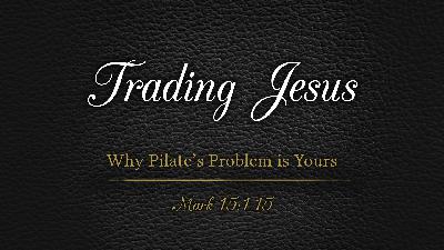 Trading Jesus