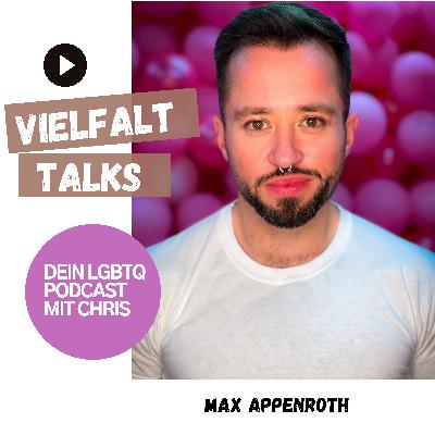 Max Appenroth: Was möchtest du als Mr. Gay Germany 2022 für die Community erreichen?