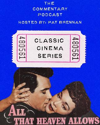 Classic Cinema Series: All That Heaven Allows (1955)