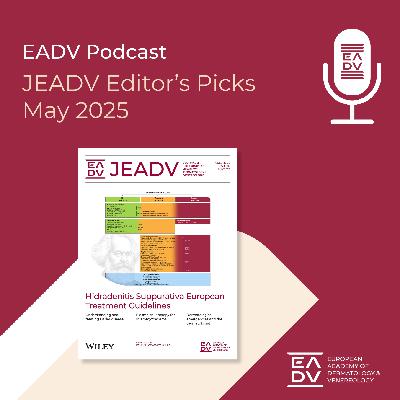 E137: Editor's Picks May 2025