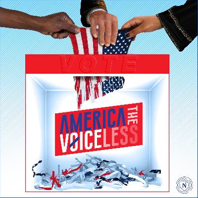 America the Voiceless Preview Episode America the Voiceless Preview Episode