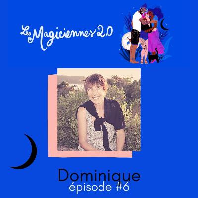 Épisode #6 - Dominique, diététicienne-nutritionniste spécialiste des FODMAPS