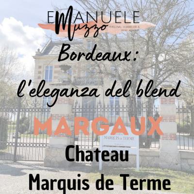 #2.6 - Gli Chateau: Chateau Marquis de Terme