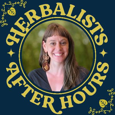 Alex Crofoot | Herbalists After Hours #2