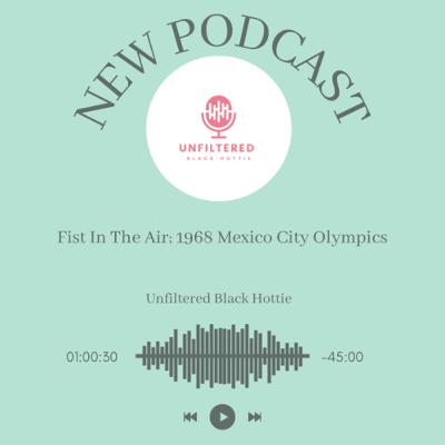 Fist In The Air; 1968 Mexico City Olympics