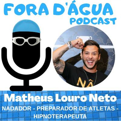 Ep#3 MATHEUS LOURO NETO - Bi Campeão Sulamericano de Natação e Preparador de Atletas Ep#3 MATHEUS LOURO NETO - Bi Campeão Sulamericano de Natação e Preparador de Atletas