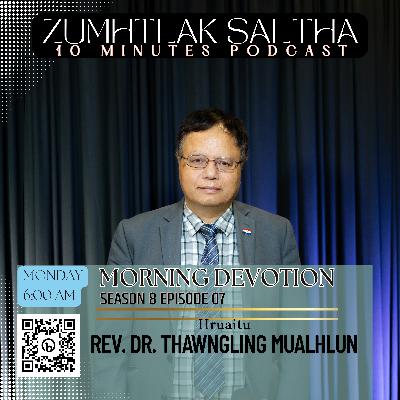 Morning Devotion - Pathian Hi Tih Awk A Si || Rev. Dr. Thawngling Mualhlun Morning Devotion - Pathian Hi Tih Awk A Si || Rev. Dr. Thawngling Mualhlun
