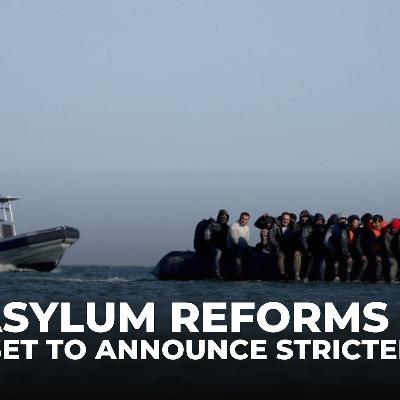 UK set to announce stricter asylum rules amid rising anger over migration UK set to announce stricter asylum rules amid rising anger over migration