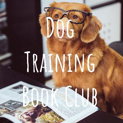 Episode 15: Scaredy Dog: Understanding and Rehabilitating your Reactive Dog by Ali Brown, M.Ed, CPDT