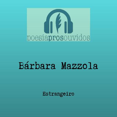 Bárbara Mazzola - Estrangeiro