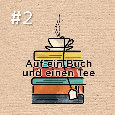 #02 Die Krimi-Folge | Auf ein Buch einen Tee