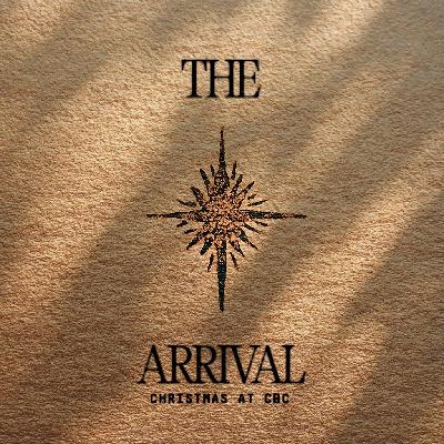 The Arrival: God Picked You!