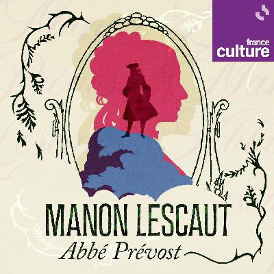 "Manon Lescaut" de l’abbé Prévost 5/10 : L’évasion sanglante