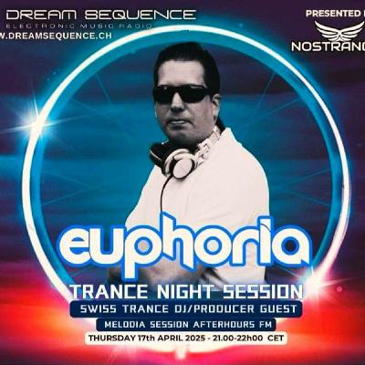 Episode 109: Euphoria - Dream Sequence Radio Show! [Spring Edition 067]