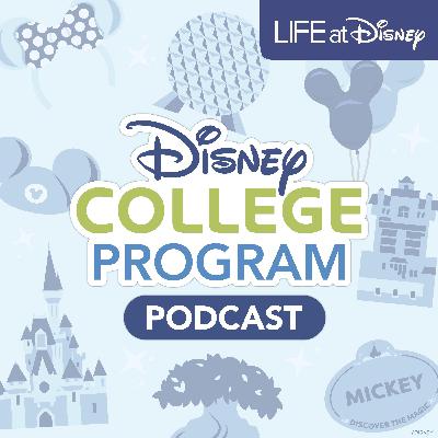 Reaching Your Career Goals on the Disney College Program - Season Five, Episode Two