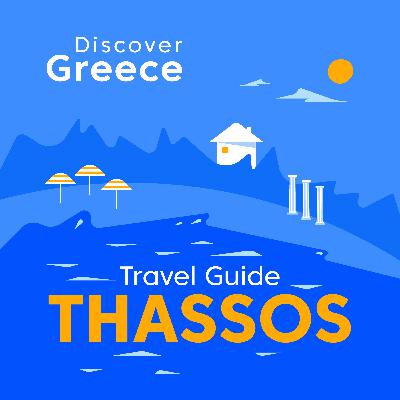 Θάσος: Ένας πράσινος παράδεισος στο Αιγαίο