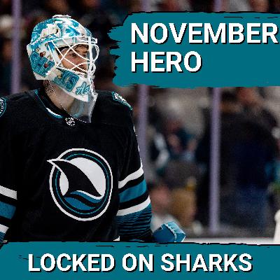 San Jose Sharks’ Yaroslav Askarov IGNITES Team’s Fortunes in November | Collin Graf's Next Contract?