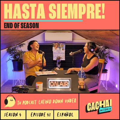 HASTA SIEMPRE! (END OF SEASON) #S4E43 HASTA SIEMPRE! (END OF SEASON) #S4E43