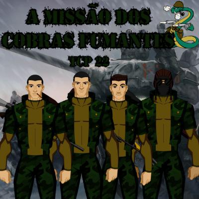 TCP 22 - A missão dos Cobras Fumantes (Reupado)