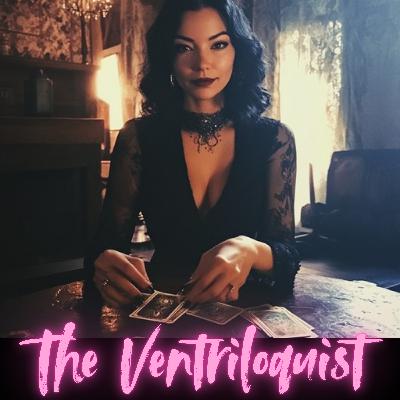 The Ventriloquist