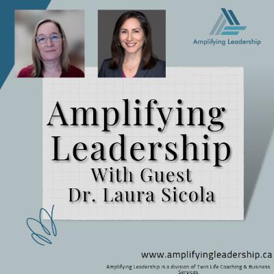 Your Leadership Voice with guest Dr. Laura Sicola