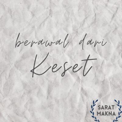 Berawal dari Keset
