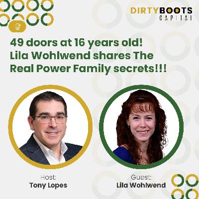 49 doors at 16 years old! Lila Wohlwend shares The Real Power Family secrets!!!