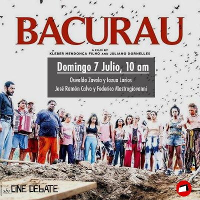 BACURAU Kleber Mendonça Filho y Juliano Dornelles BACURAU Kleber Mendonça Filho y Juliano Dornelles