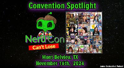 Mission 83 – Convention Spotlight on NerdCon Can't Lose 2024: Free Entry, Celebrities, Cosplay & More!
