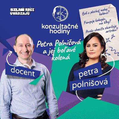 Konzultačné Hodiny ep.30 - Petra Polnišová a jej boľavé kolená